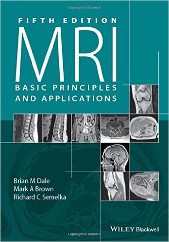 MRI: Basic Principles and Applications 5th Edition – Original PDF
