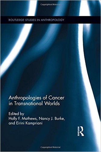 Anthropologies of Cancer in Transnational Worlds – Original PDF