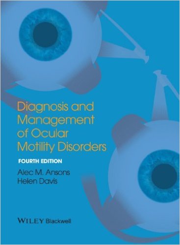 Diagnosis and Management of Ocular Motility Disorders 4th Edition – Original PDF