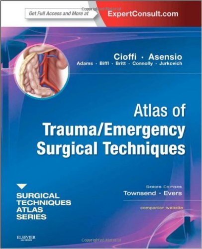 Atlas of Trauma/Emergency Surgical Techniques: A Volume in the Surgical Techniques Atlas Series – Expert Consult: Online and Print, 1e – Original PDF