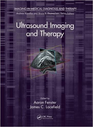 Ultrasound Imaging and Therapy (Imaging in Medical Diagnosis and Therapy) – Original PDF