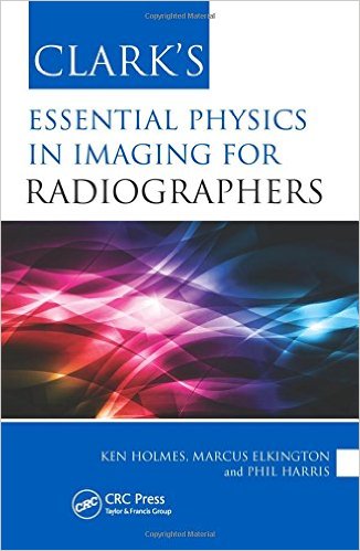 Clark’s Essential Physics in Imaging for Radiographers – Original PDF
