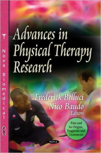 Advances in Physical Therapy Research (Pain and Its Origins, Diagnosis and Treatments)