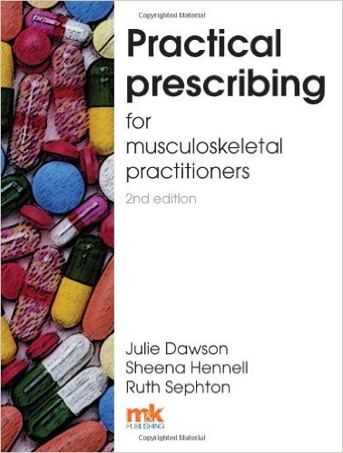 Practical Prescribing for Musculoskeletal Practitioners 2nd ed – Original PDF