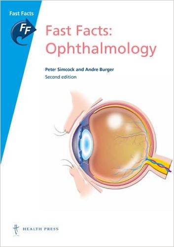Fast Facts: Ophthalmology 2nd Edition – Original PDF
