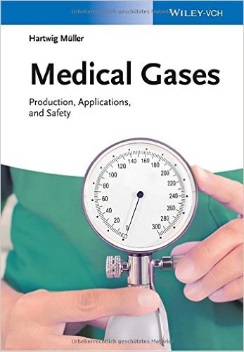 Medical Gases Production, Applications, and Safety