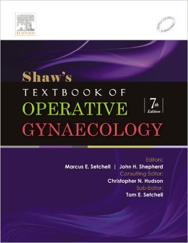 Shaw’s Textbook of Operative Gynaecology 7th Revised edition