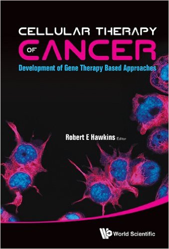 Cellular Therapy of Cancer Development of Gene Therapy Based Approaches