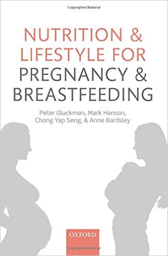 Nutrition and Lifestyle for Pregnancy and Breastfeeding , 1st Edition (Publisher Version PDF)