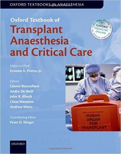 Oxford Textbook of Transplant Anaesthesia and Critical Care (Oxford Textbook in Anaesthesia) – Original PDF