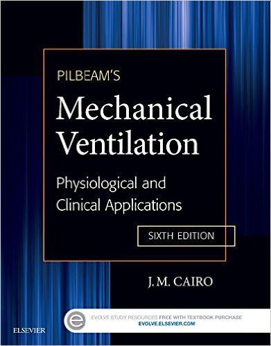 Pilbeam’s Mechanical Ventilation Physiological and Clinical Applications, 6e – Original PDF