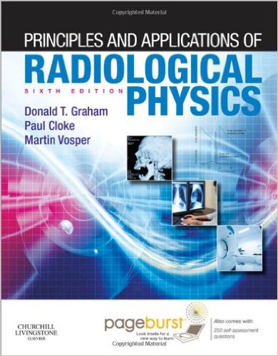 Principles and Applications of Radiological Physics With Pageburst Online Access, 6e – Original PDF