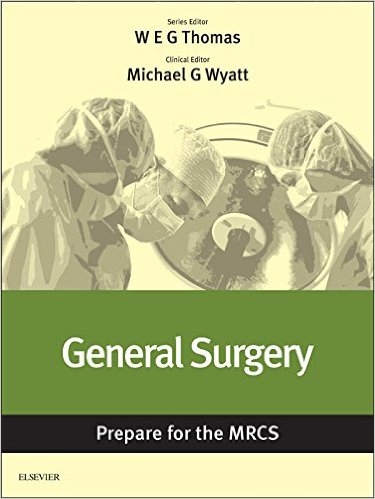General Surgery: Prepare for the MRCS: Key articles from the Surgery Journal