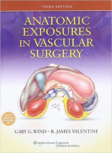 Anatomic Exposures in Vascular Surgery 3rd Edition – Original PDF