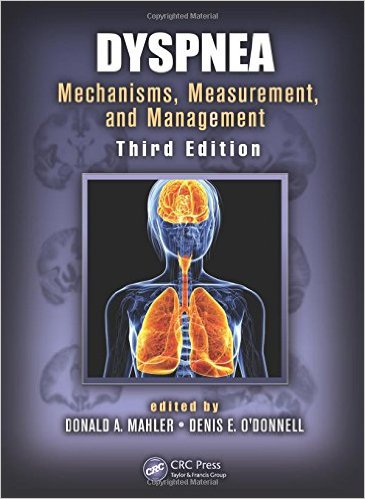 Dyspnea: Mechanisms, Measurement, and Management, Third Edition