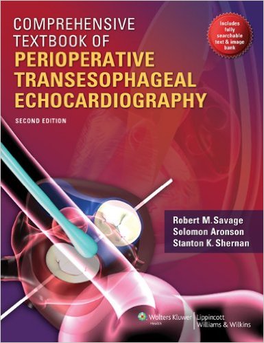 Comprehensive Textbook of Perioperative Transesophageal Echocardiography 2nd Edition – Original PDF