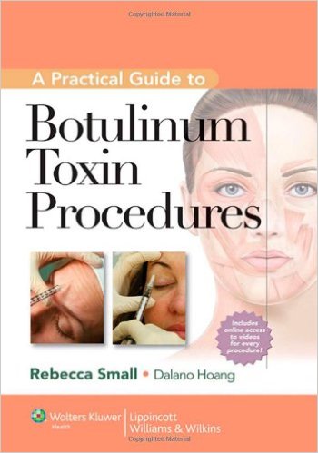 A Practical Guide to Botulinum Toxin Procedures (Cosmetic Procedures for Primary Care) – Original PDF