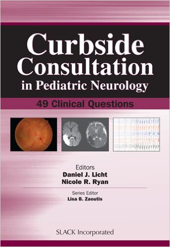 Curbside Consultation in Pediatric Neurology 49 Clinical Questions-Original PDF