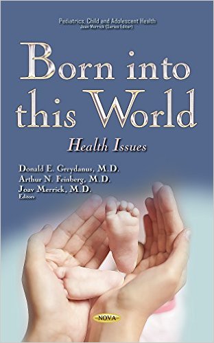 Born into This World: Health Issues (Pediatrics, Child and Adolescent Health)