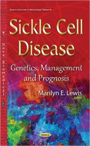 Sickle Cell Disease Genetics, Management and Prognosis