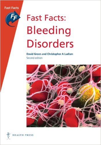 Fast Facts: Bleeding Disorders 2nd Edition