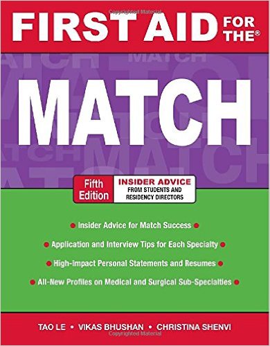 First Aid for the Match, Fifth Edition