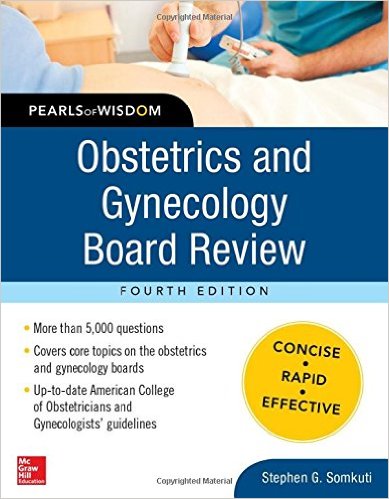 Obstetrics and Gynecology Board Review Pearls of Wisdom, Fourth Edition – Original PDF