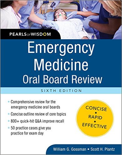 Emergency Medicine Oral Board Review: Pearls of Wisdom, Sixth Edition-High Quality PDF