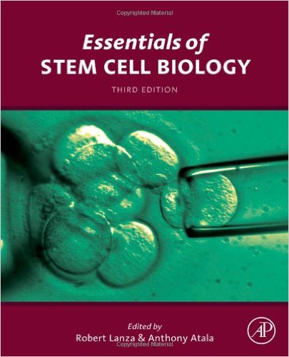 Essentials of Stem Cell Biology, Third Edition – Original PDF