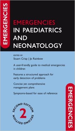 Emergencies in Paediatrics and Neonatology 2nd Edition – Original PDF