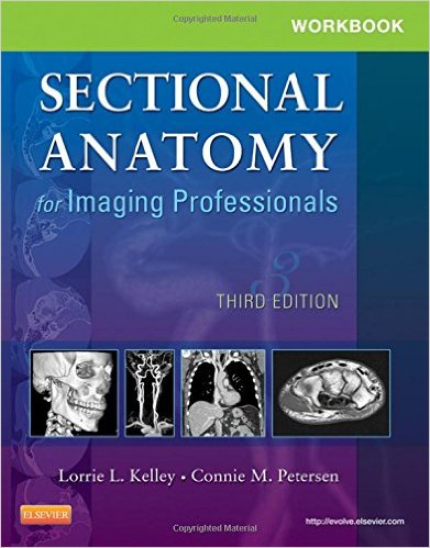 Workbook for Sectional Anatomy for Imaging Professionals, 3e – Original PDF