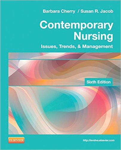 Contemporary Nursing: Issues, Trends, & Management, 6e – Original PDF