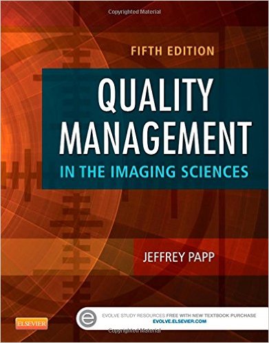 Quality Management in the Imaging Sciences, 5e – Original PDF