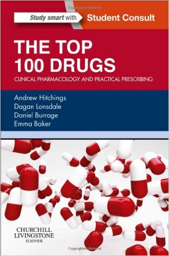 The Top 100 Drugs: Clinical Pharmacology and Practical Prescribing, 1e – EPUB