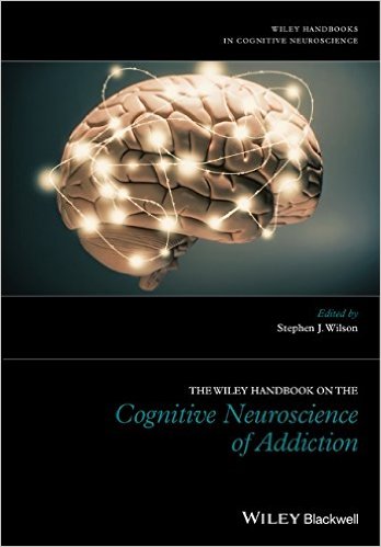 The Wiley Handbook on the Cognitive Neuroscience of Addiction – Original PDF