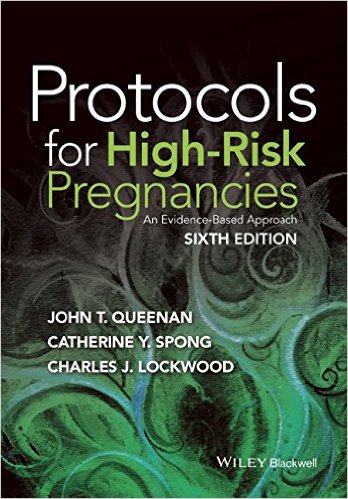 Protocols for High-Risk Pregnancies: An Evidence-Based Approach 6th Edition – Original PDF