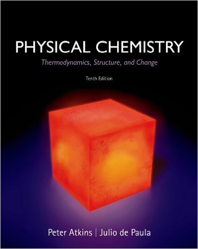 Physical Chemistry: Thermodynamics, Structure, and Change Tenth Edition – Original PDF
