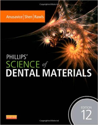 Phillips’ Science of Dental Materials, 12e – Original PDF