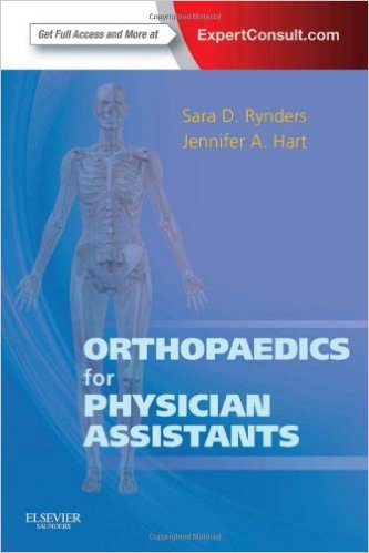 Orthopaedics for Physician Assistants: Expert Consult – Online and Print, 1e – Original PDF