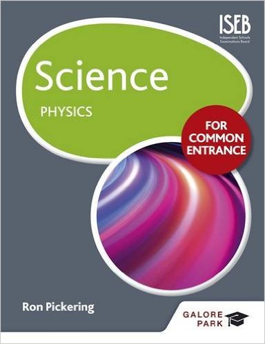 Science for Common Entrance: Physics – Original PDF