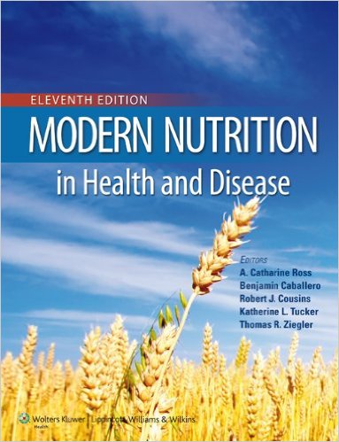 Modern Nutrition in Health and Disease (Modern Nutrition in Health & Disease (Shils)) Eleventh Edition – Original PDF