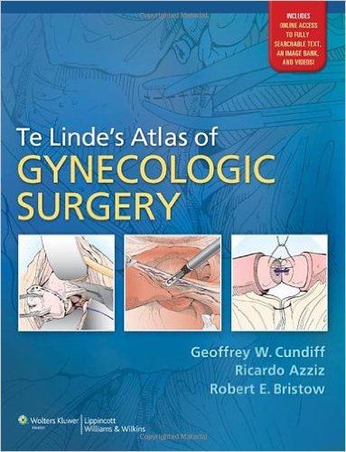 Te Linde’s Atlas of Gynecologic Surgery – Original PDF