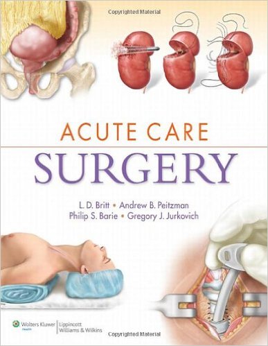 Acute Care Surgery 1st Edition – Original PDF