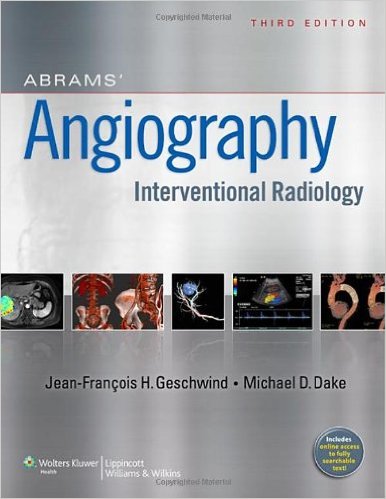 Abrams’ Angiography: Interventional Radiology Third Edition – Original PDF