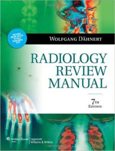 Radiology Review Manual (Dahnert, Radiology Review Manual) Seventh Edition – Original PDF