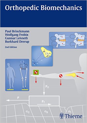 Orthopedic Biomechanics 2nd edition