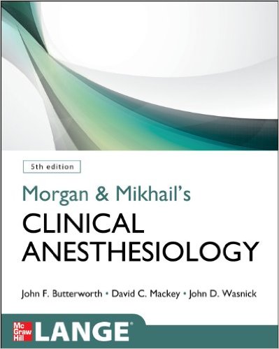 Morgan and Mikhail’s Clinical Anesthesiology, 5th edition – EPUB