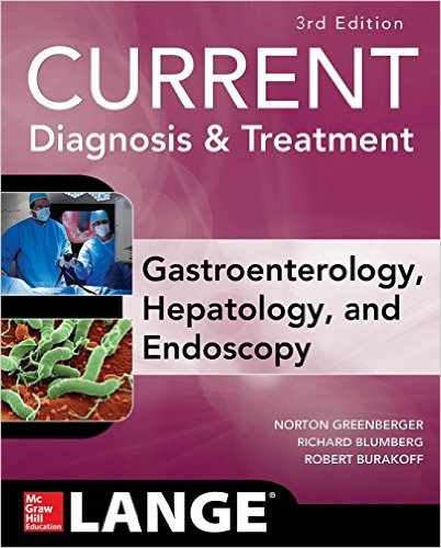 CURRENT Diagnosis & Treatment Gastroenterology, Hepatology, & Endoscopy, Third Edition (Lange Current) – Original PDF