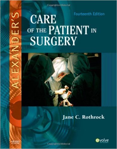 Alexander’s Care of the Patient in Surgery, 14e – Original PDF