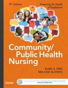Community/Public Health Nursing: Promoting the Health of Populations, 6th Edition – Original PDF
